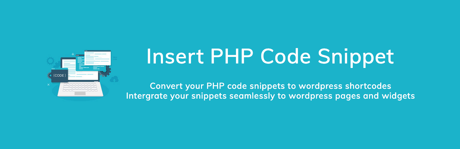 Insert PHP Code Snippet is an Essential WordPress Plugin