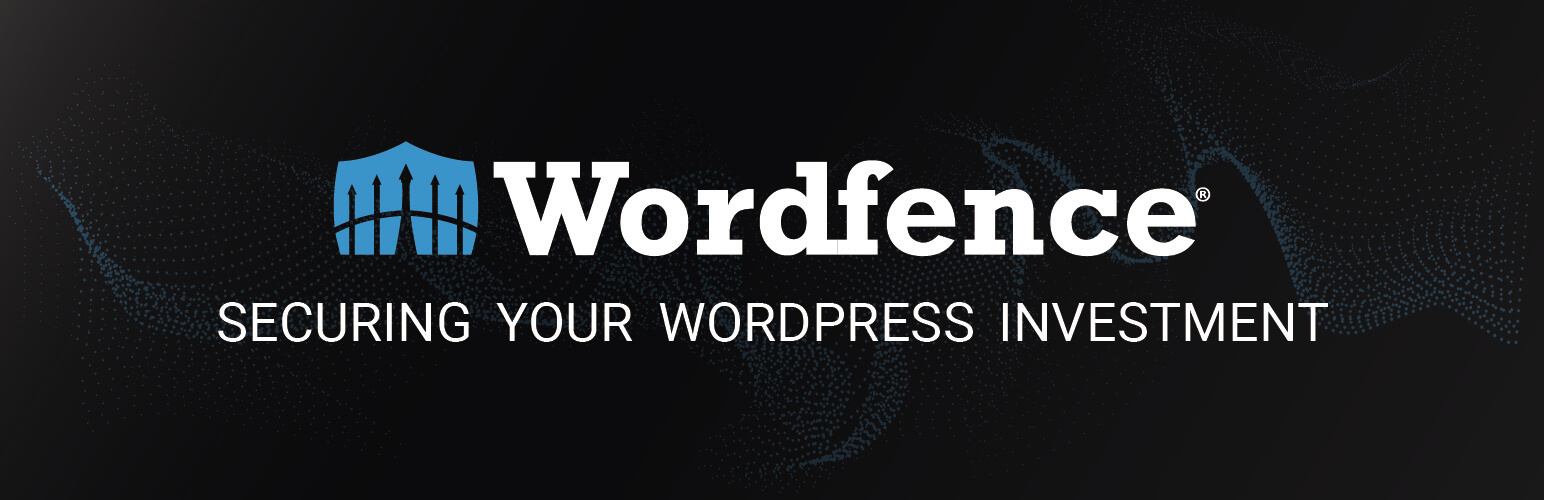 Wordfence is an Essential WordPress Plugin