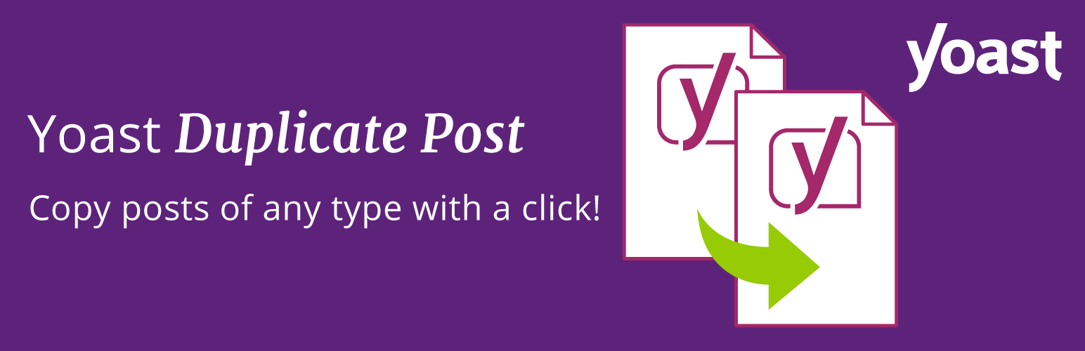 Yoast Duplicate Post is an Essential WordPress Plugin